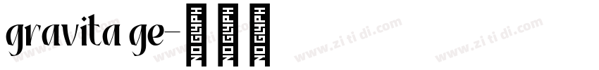 gravita ge字体转换